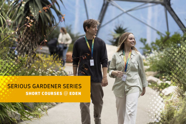 Serious Gardener Series at Eden Project